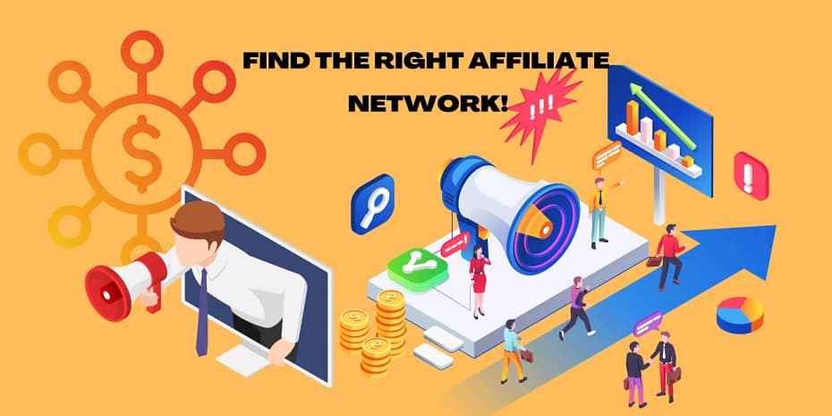 find the right affiliate network