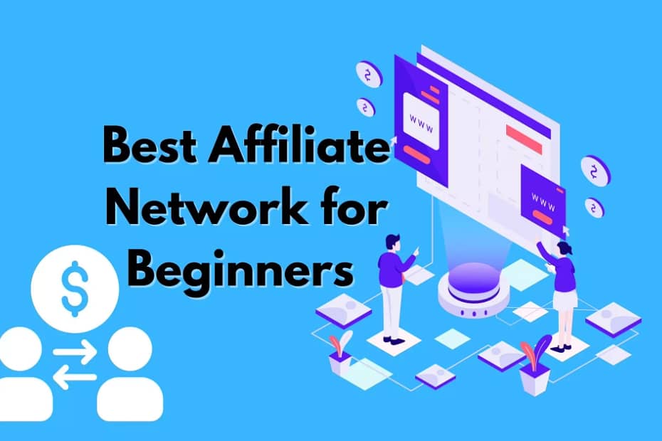 Looking to make money online through affiliate marketing? Check out our list of the best affiliate networks for beginners to get started! Best affiliate network for beginners